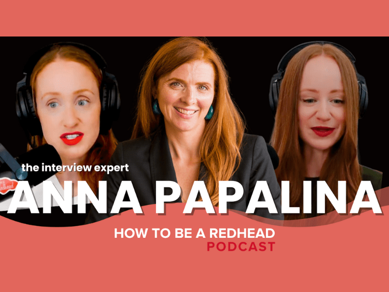 H2BAR Podcast: Anna Papalia, Redhead Interview Expert